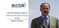 The Recurring Script of Eritrea’s Invasion-Victim Cycle