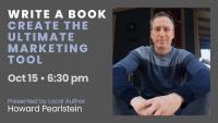 Author Howard Pearlstein to discuss books as business marketing tools