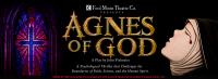 Fool Moon Theatre Company presents "Agnes of God"