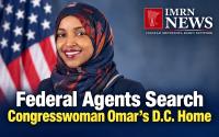 Federal Agents Search Congresswoman Omar’s D.C. Home