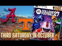 Tennessee vs Alabama Simulation | 🎮EA Sports College Football ’27🎮| Tennessee Vols Football