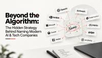 Beyond the Algorithm: The Hidden Strategy Behind Naming Modern AI & Tech Companies