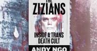 Andy Ngo's 'The Zizians' — Like the Manson Family, but Trans, Vegan, and Weirder