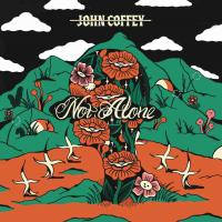 Album Review: John Coffey – Not Alone