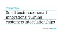 Small businesses, smart innovations: Turning customers into relationships
