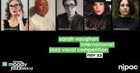 NJPAC announces top five finalists of the 15th Annual Sarah 
Vaughan International Jazz Vocal Competition