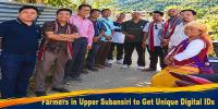 Farmers in Upper Subansiri to Get Unique Digital IDs Under AgriStack Initiative﻿