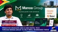 Princeton Graduate Eager To Help Local Businesses Thrive Pitches Use of AI and Digital Tech “Manoa Group”