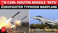 ‘At Risk Of Crashing!’: Houthis Claim Direct Hit On Saudi Eurofighter Typhoon Jet Over Yemen