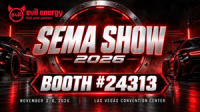 EVIL ENERGY to Showcase Integrated Fuel, Intake and Cooling Systems at SEMA 2026