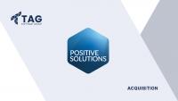 TAG Software Group, from Valsoft, acquires Positive Solutions, British provider of healthcare and pharmaceutical software.