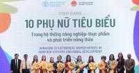 FAO honours 10 prominent Vietnamese women in agriculture, rural development