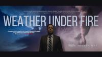 ‘Weather under Fire’: The climate change film we’ve been waiting for