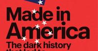 Book review: Made in America: The dark history that led to Donald Trump by Edward Stourton