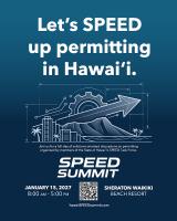SPEED Summit to Bring State, County, and Industry Leaders Together to Modernize Hawaiʻi’s Permitting System