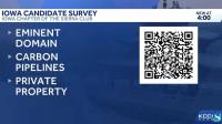 Iowa candidates address eminent domain and carbon pipelines in survey responses