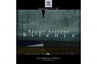 On the Edge of Meaning: Art Embassy to Present "Silence," a New Project by Artist Bagrat Arazyan