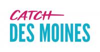 Catch Des Moines Annual Celebration highlights tourism efforts