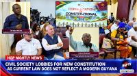 Civil Society Lobbies For New Constitution As Current Law Does Not Reflect A Modern Guyana