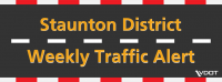 Staunton District Traffic Alert for Oct. 19 – 23, 2026