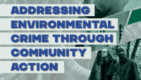 Addressing environmental crime through community action