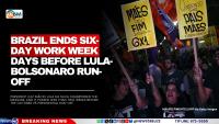 Brazil Ends Six-Day Work Week Days Before Lula-Bolsonaro Run-Off