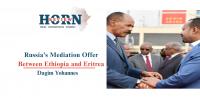 Russia’s Mediation Offer Between Ethiopia and Eritrea