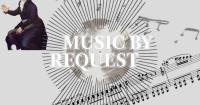 Music by Request - October 17 & 18, 2026
