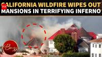 California Inferno DEVOURS Luxury Homes: Terrifying Wildfire Forces Mass Evacuations