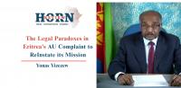 The Legal Paradoxes in Eritrea’s AU Complaint to ReInstate its Mission