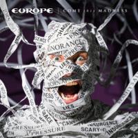 The Swedish masters are back – review of “Come This Madness” by Europe