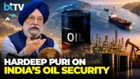 “No Shortages, No Dry Outs”: Hardeep Puri on India’s Energy Security Amid Global Turmoil
