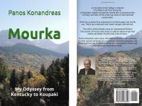‘Mourka: My Odyssey from Kentucky to Koupaki,’ Moving Historical Fiction by Panos Konandreas
