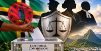 OP-ED: Who guards the guardians? The constitutional imperative of an independent electoral commission in Dominica