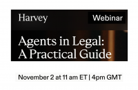 Harvey Webinar – Agents in Legal: A Practical Guide