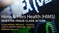 HIMS 2-WEEK DEADLINE ALERT: Hims & Hers Health Faces Securities Fraud Class Action, Investors with Losses Encouraged to Contact Hagens Berman