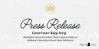 Governor Ivey Highlights Statewide School Choice Opportunities as Alabama’s Specialty Schools Open Admission