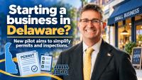 Delaware launches pilot to coordinate inspections for new small businesses