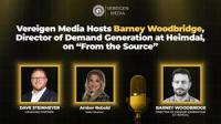 Vereigen Media Hosts Barney Woodbridge, Director of Demand Generation at Heimdal, on “From the Source”