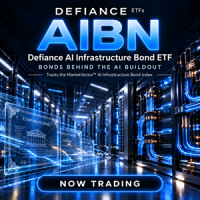 Defiance Launches AIBN, the First U.S.-Listed ETF Dedicated to the Bonds Funding the AI Buildout