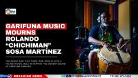 Garifuna Music Mourns Rolando “Chichiman” Sosa Martínez