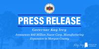 Governor Ivey Announces $60 Million Nucor Corp. Manufacturing Expansion in Morgan County