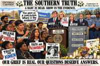 THE SOUTHERN TRUTH A Baby Is Dead. Mississippi Says “Justified.” Show Us the Evidence.
