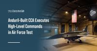 Anduril-Built CCA Executes High-Level Commands in Air Force Test