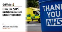 How the NHS institutionalised identity politics