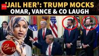 'Somalian': Trump Taunts Ilhan Omar Again As Vance &amp; Co Burst Out Laughing