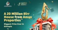 A 20-Million-Birr House from Aman Properties: Biggest  Prize Ever in Ethiopia