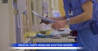 Cost of medical care headlining 2026 election cycle