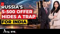 Russia’s S-500 Offer To India: Technology Transfer, Five S-400s And A Major Strategic Dilemma