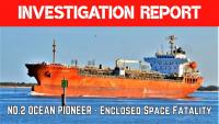 Marshall Islands Accident investigation report: Enclosed space entry fatality on Tanker